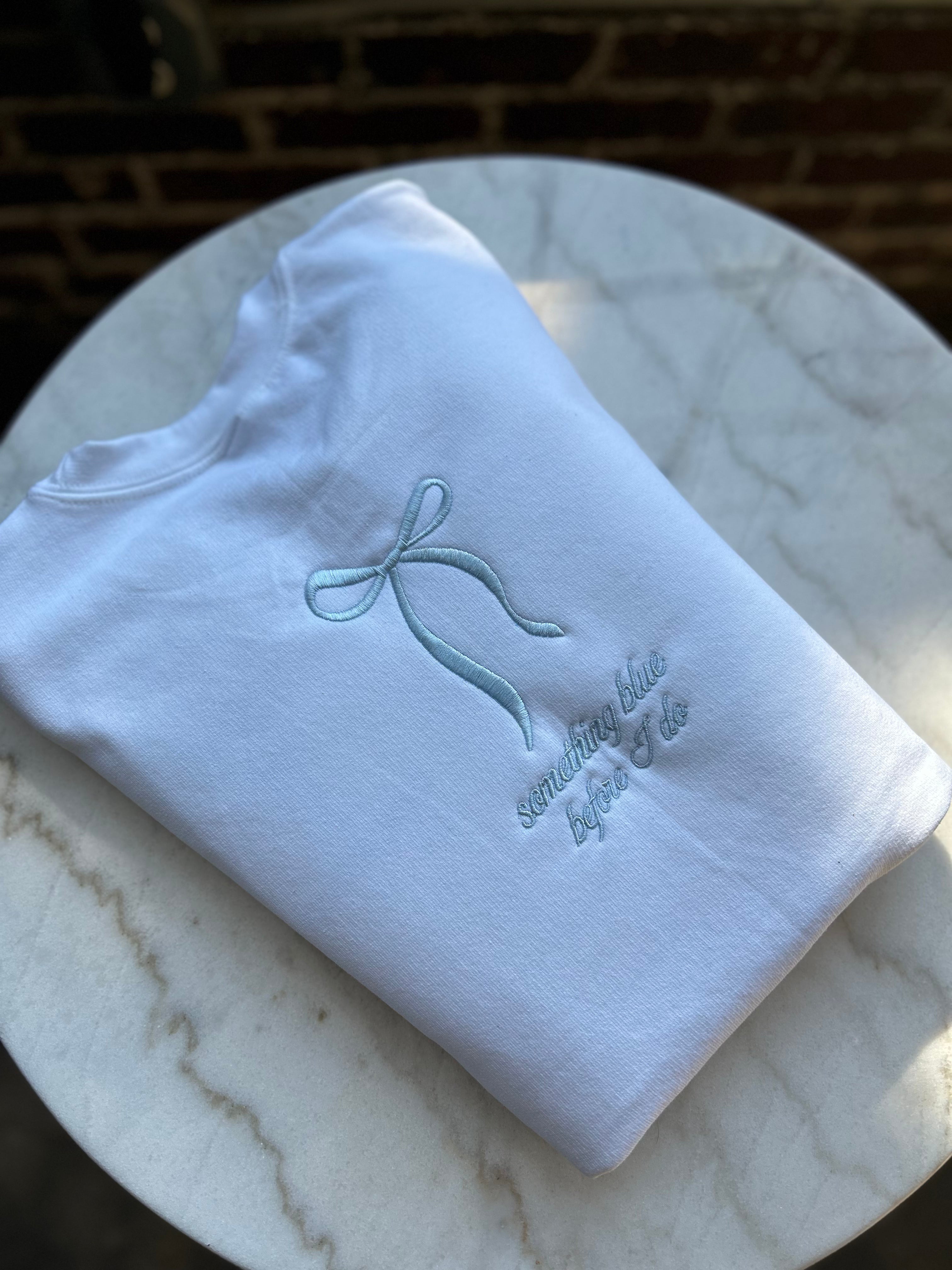 Something Blue Before I Do Bow Embroidered Crewneck