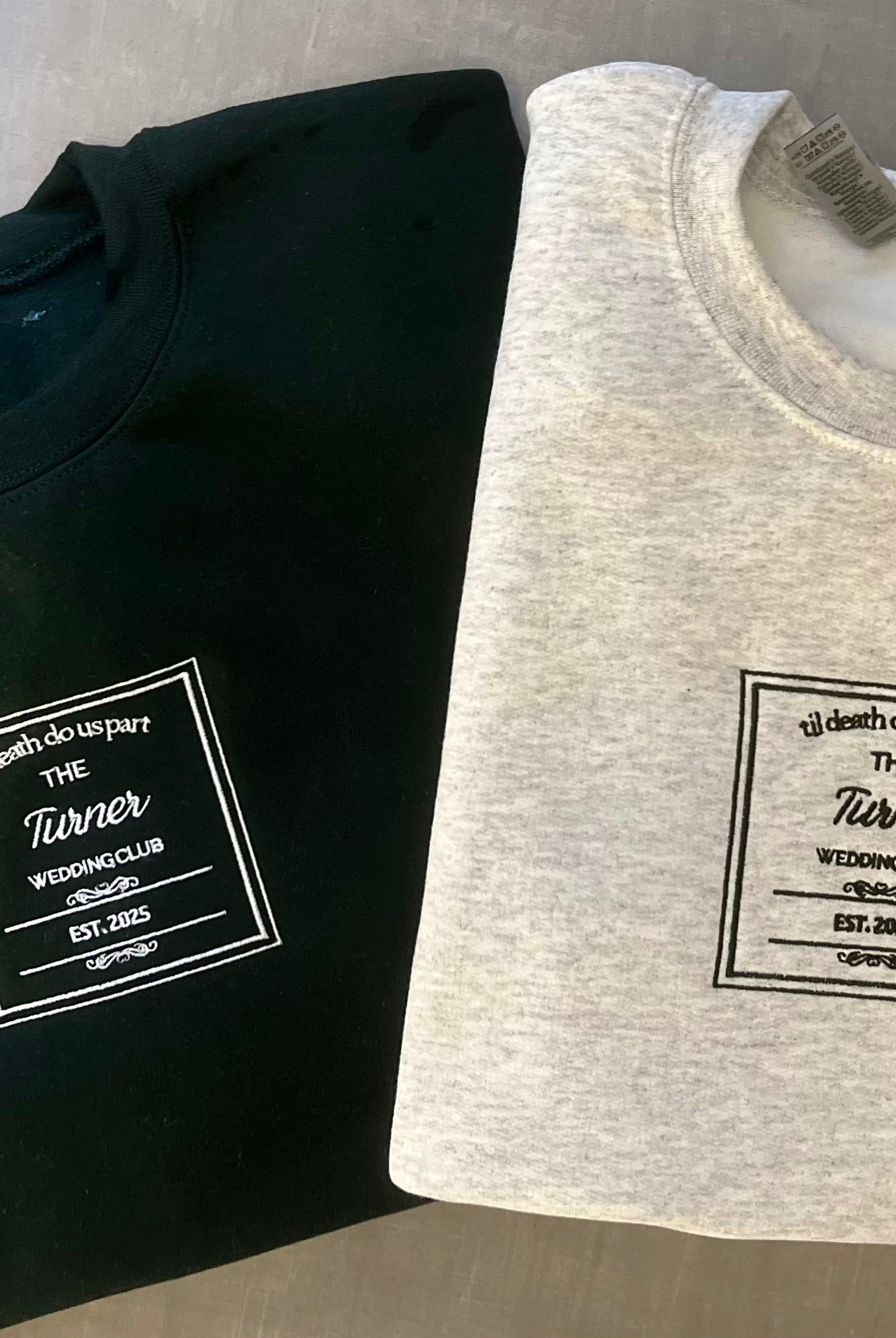 Til Death Fo Us Part sweatshirts