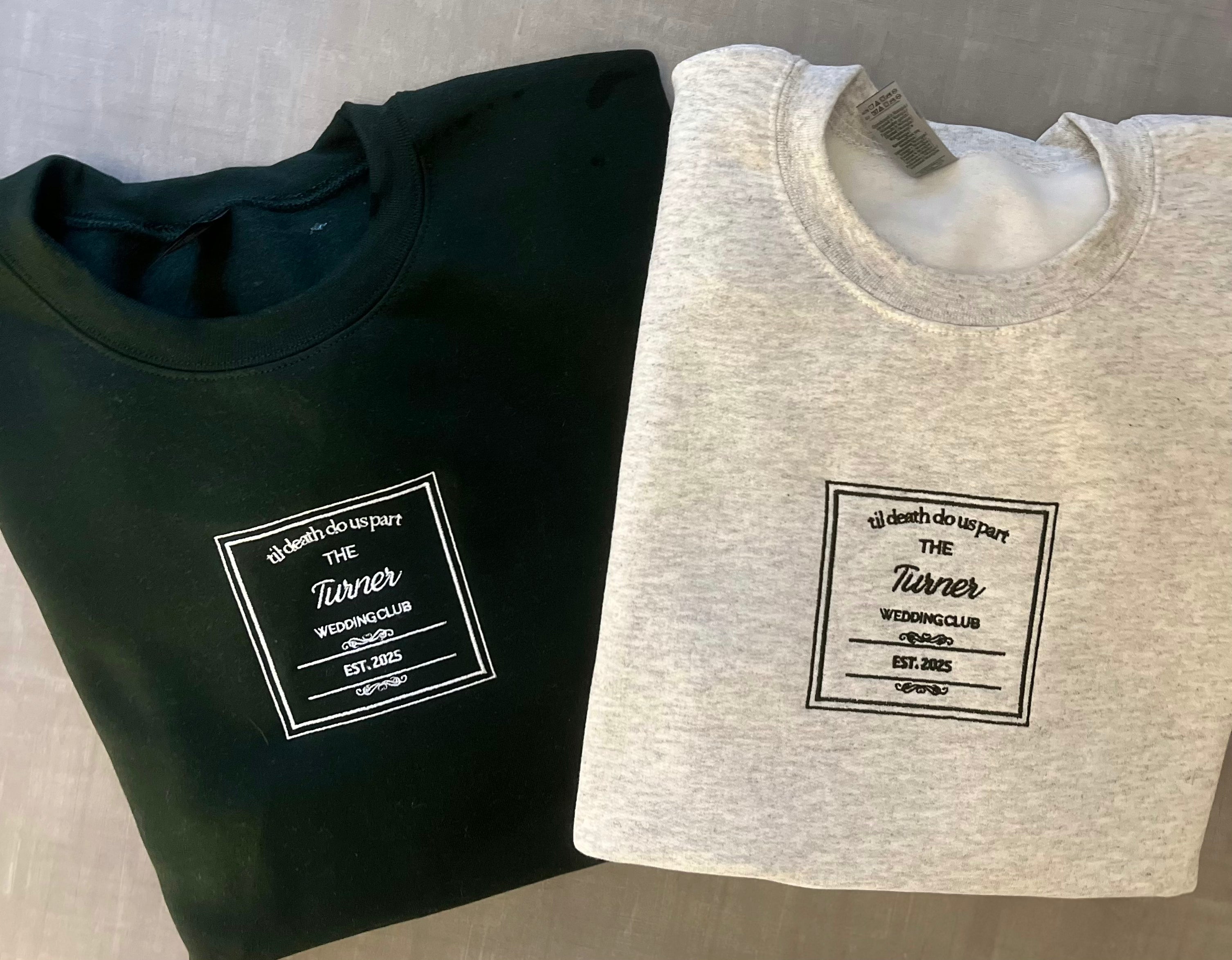 Til Death Fo Us Part sweatshirts