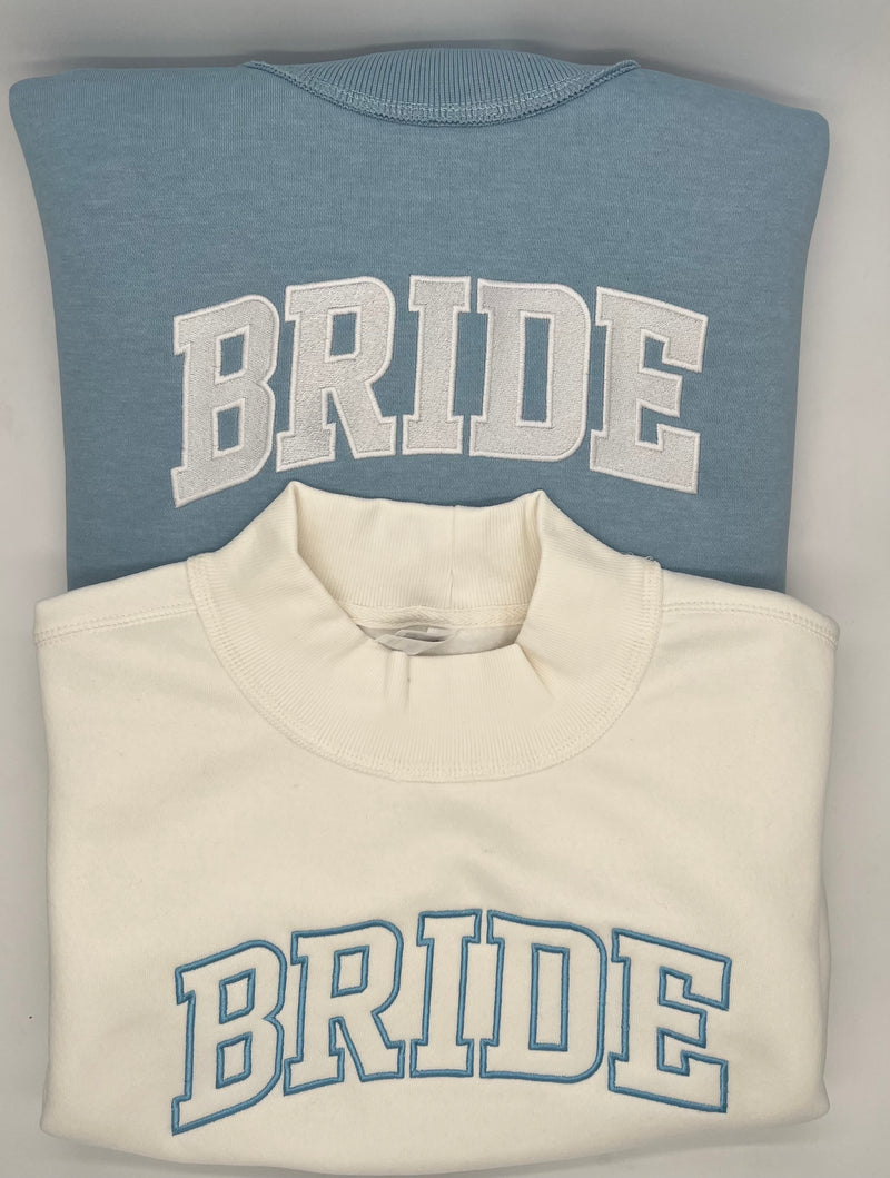 Bride Mockneck Sweatshirt