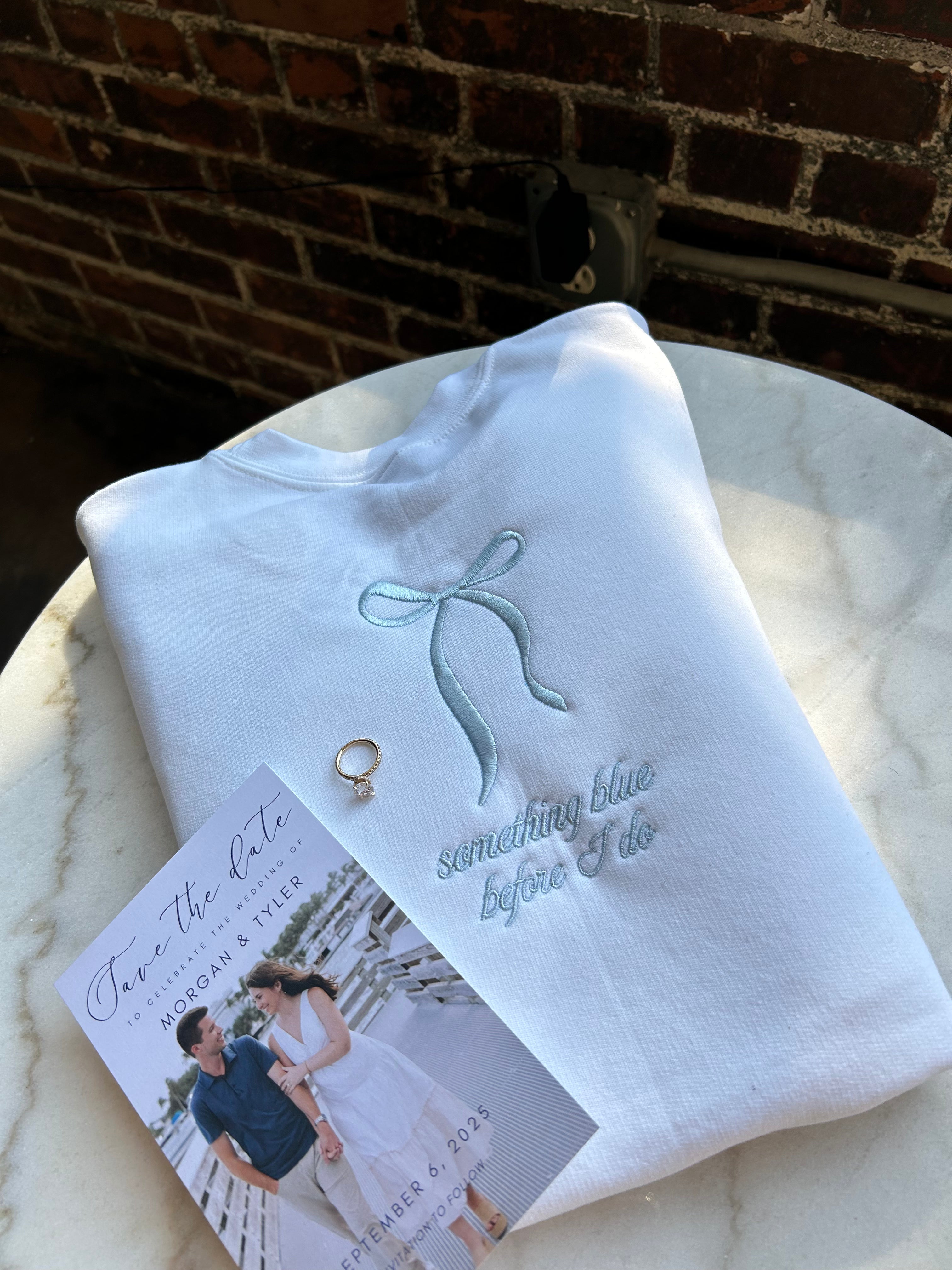 Something Blue Before I Do Bow Embroidered Crewneck